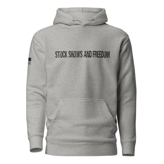 STOCK SHOWS AND FREEDOM Unisex Hoodie