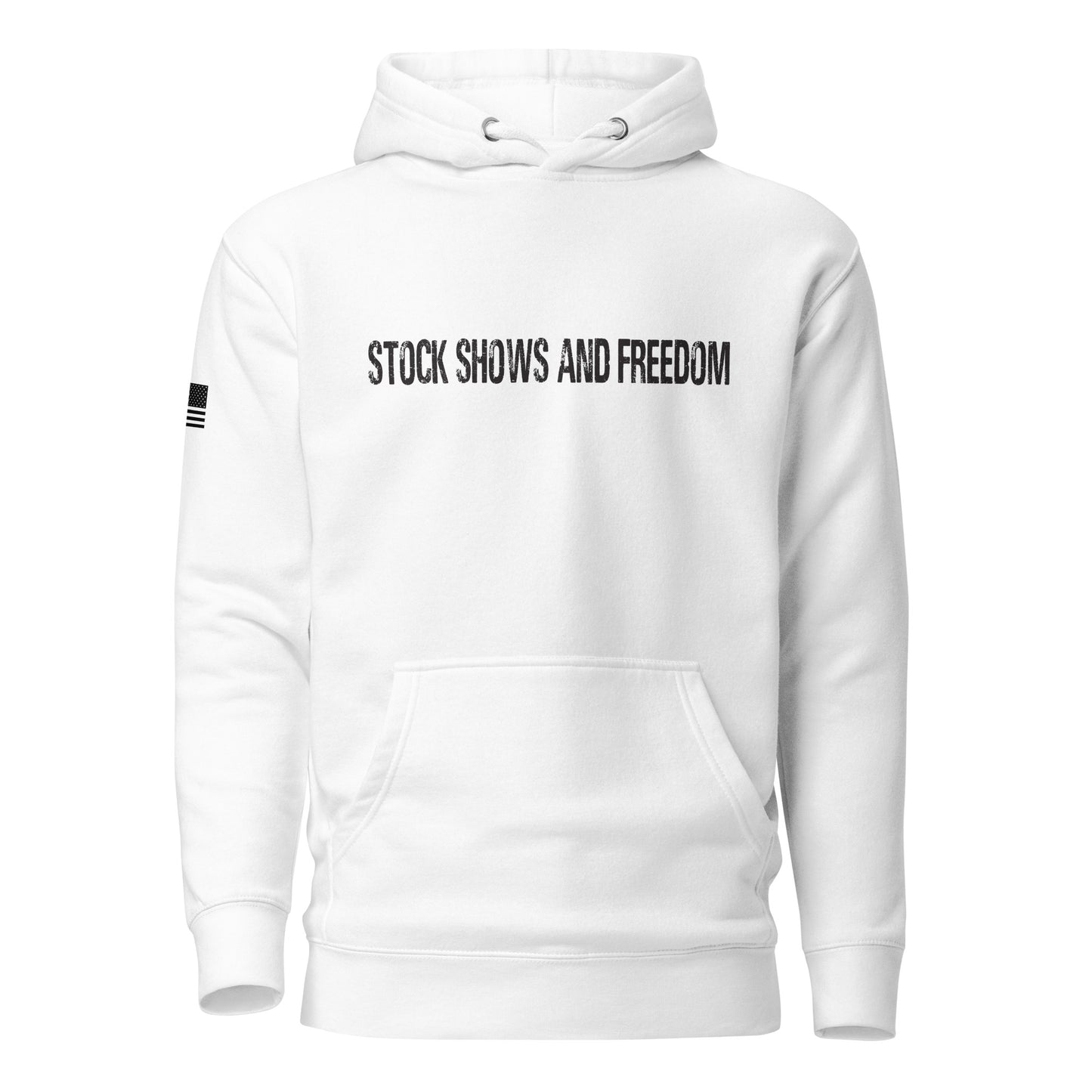 STOCK SHOWS AND FREEDOM Unisex Hoodie